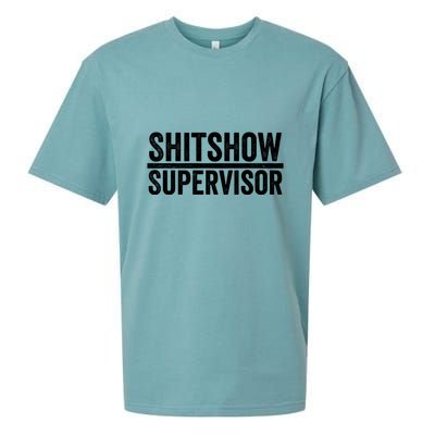 Shitshow Supervisor : Funny Supervisor Of The Shitshow Sueded Cloud Jersey T-Shirt