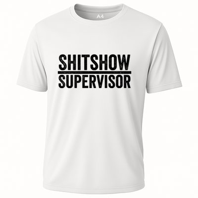 Shitshow Supervisor : Funny Supervisor Of The Shitshow Performance Shirt
