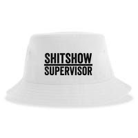 Shitshow Supervisor : Funny Supervisor Of The Shitshow Sustainable Bucket Hat