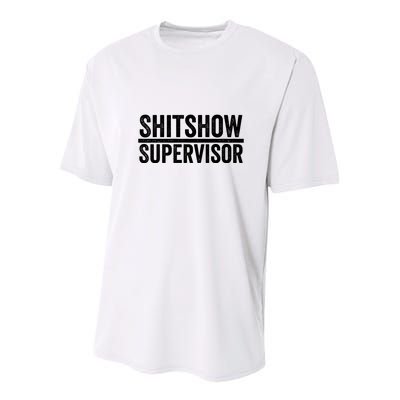 Shitshow Supervisor : Funny Supervisor Of The Shitshow Youth Performance Sprint T-Shirt