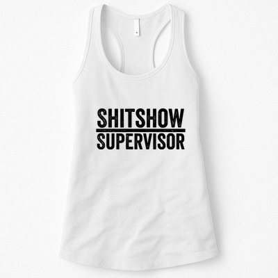 Shitshow Supervisor : Funny Supervisor Of The Shitshow Womens Tank Top