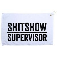 Shitshow Supervisor : Funny Supervisor Of The Shitshow Grommeted Golf Towel