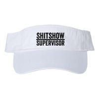 Shitshow Supervisor : Funny Supervisor Of The Shitshow Visor