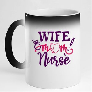 Sarcastic Saying Funny Wife Mom Nurse Gift 11oz Black Color Changing Mug