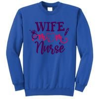 Sarcastic Saying Funny Wife Mom Nurse Gift Sweatshirt