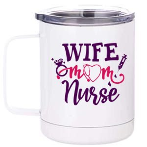 Sarcastic Saying Funny Wife Mom Nurse Gift 12 oz Stainless Steel Tumbler Cup