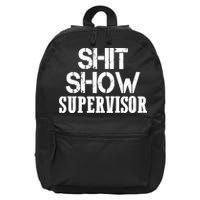 ShitShow Supervisor Funny Tee 16 in Basic Backpack