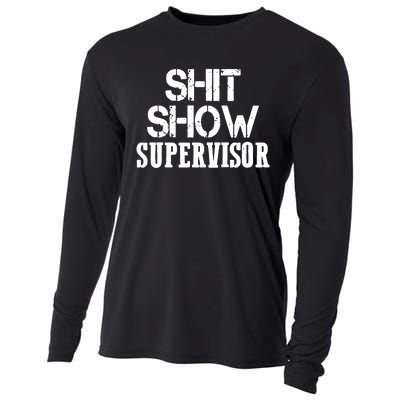 ShitShow Supervisor Funny Tee Cooling Performance Long Sleeve Crew