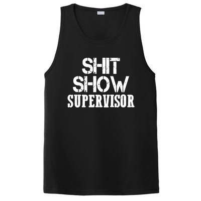 ShitShow Supervisor Funny Tee PosiCharge Competitor Tank