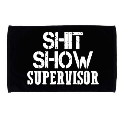 ShitShow Supervisor Funny Tee Microfiber Hand Towel