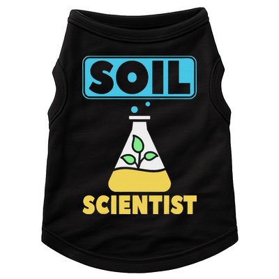 Soil Scientist Farmer Soil Science Agriculturists Funny Gift Doggie Tank