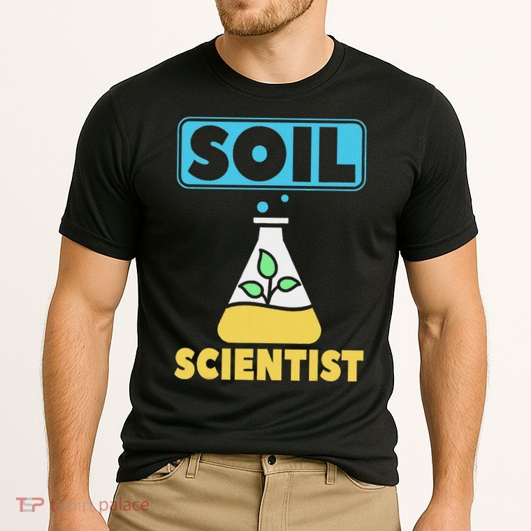 Soil Scientist Farmer Soil Science Agriculturists Funny Gift Performance Shirt
