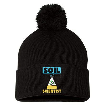 Soil Scientist Farmer Soil Science Agriculturists Funny Gift Pom Pom 12in Knit Beanie