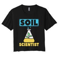 Soil Scientist Farmer Soil Science Agriculturists Funny Gift Women's Crop Top Tee