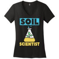 Soil Scientist Farmer Soil Science Agriculturists Funny Gift Women's V-Neck T-Shirt