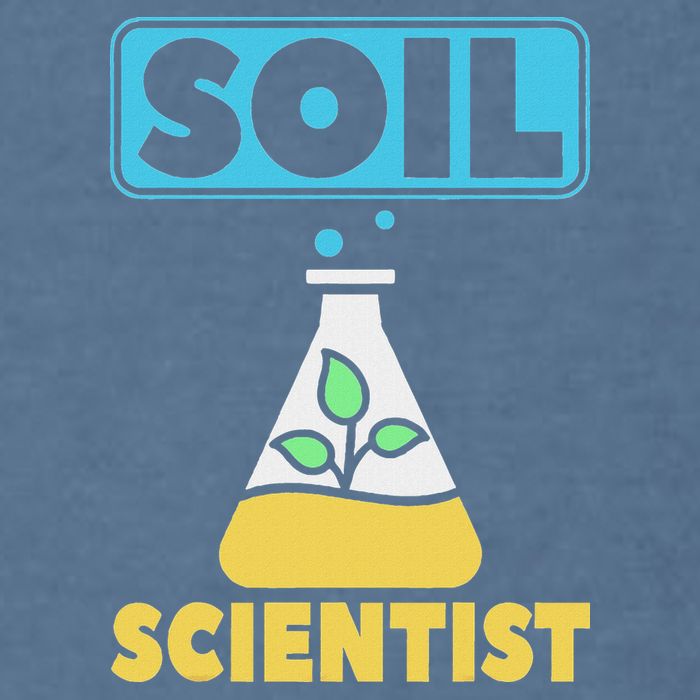 Soil Scientist Farmer Soil Science Agriculturists Funny Gift Garment-Dyed Sweatshirt