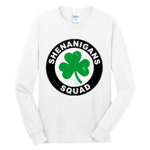 Shenanigans Squad Funny St Patricks Day Party Tall Long Sleeve T-Shirt