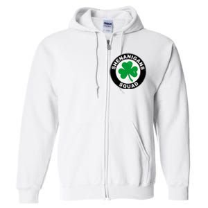 Shenanigans Squad Funny St Patricks Day Party Full Zip Hoodie