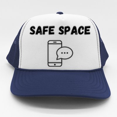 Safe Space Funny Cell Phone Trucker Hat