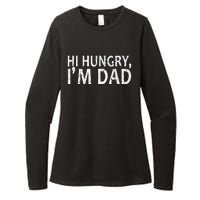 Sarcasm Sayings Father's day Humor Joy Hi Hungry Im Dad Womens CVC Long Sleeve Shirt