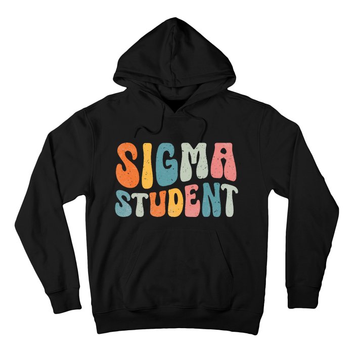 Sigma Student Funny School Student Hoodie