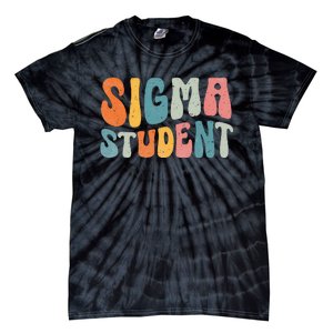 Sigma Student Funny School Student Tie-Dye T-Shirt