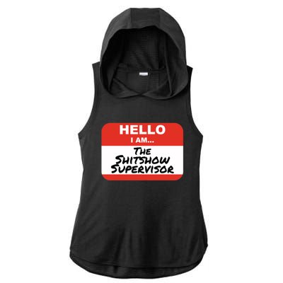 Shitshow Supervisor Funny Manager And Supervisor Ladies PosiCharge Tri-Blend Wicking Draft Hoodie Tank