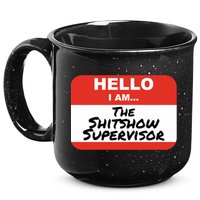 Shitshow Supervisor Funny Manager And Supervisor 15oz Campfire Ceramic Mug