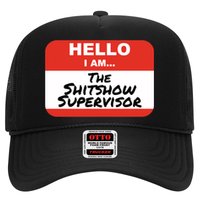 Shitshow Supervisor Funny Manager And Supervisor Trucker Hat