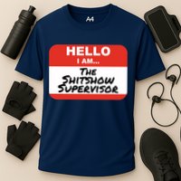 Shitshow Supervisor Funny Manager And Supervisor Performance Shirt