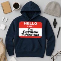 Shitshow Supervisor Funny Manager And Supervisor Hoodie
