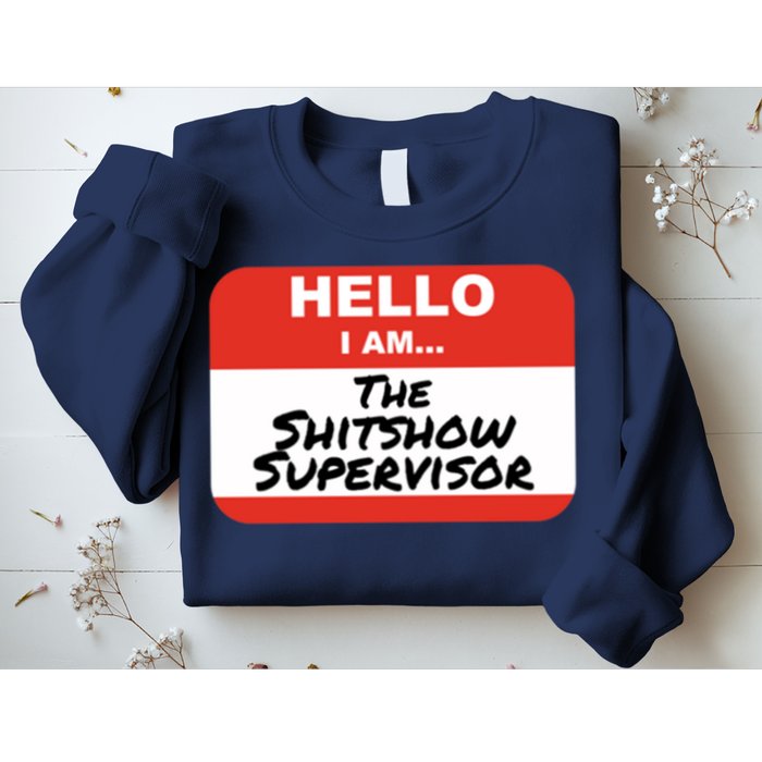 Shitshow Supervisor Funny Manager And Supervisor Sweatshirt