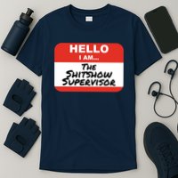 Shitshow Supervisor Funny Manager And Supervisor T-Shirt