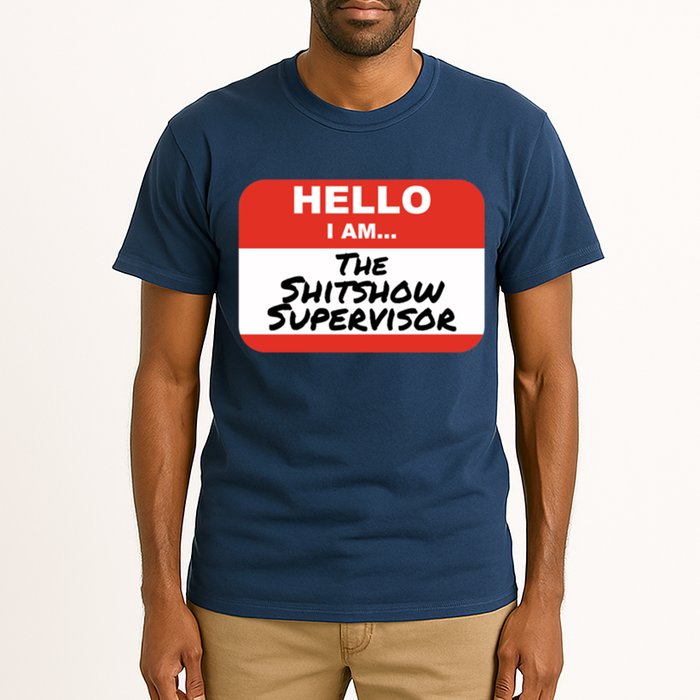 Shitshow Supervisor Funny Manager And Supervisor Tall T-Shirt