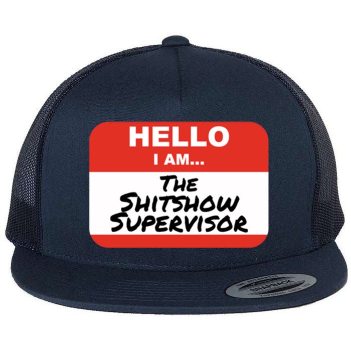 Shitshow Supervisor Funny Manager And Supervisor Flatbill Hat