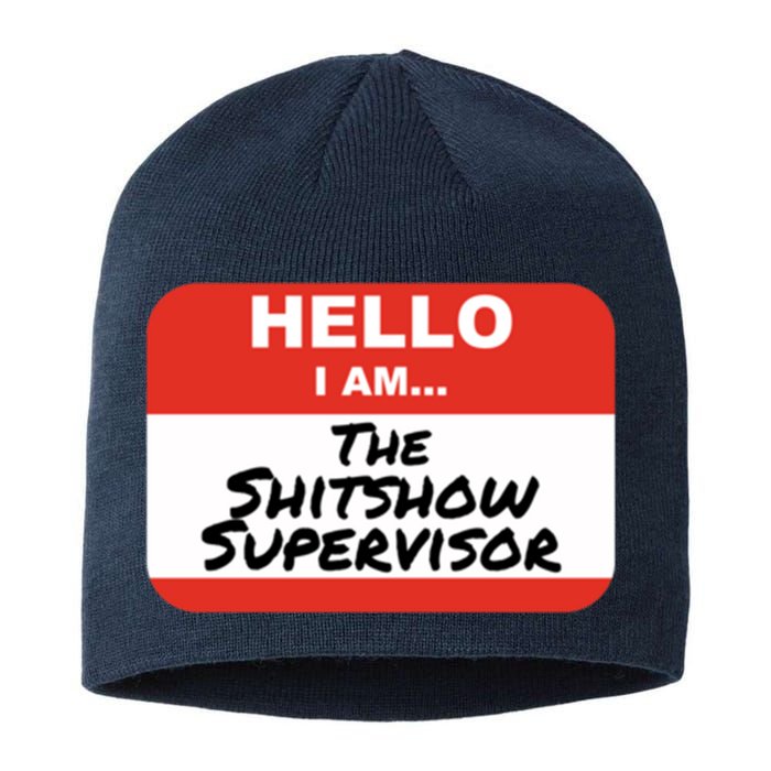 Shitshow Supervisor Funny Manager And Supervisor Sustainable Beanie