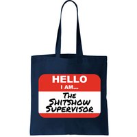 Shitshow Supervisor Funny Manager And Supervisor Bag