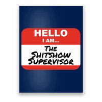 Shitshow Supervisor Funny Manager And Supervisor Poster
