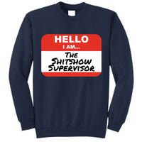Shitshow Supervisor Funny Manager And Supervisor Tall Sweatshirt