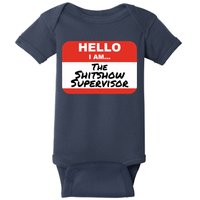 Shitshow Supervisor Funny Manager And Supervisor Baby Bodysuit