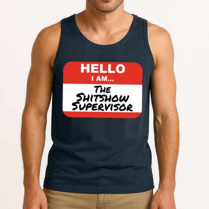 Shitshow Supervisor Funny Manager And Supervisor Tank Top
