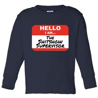 Shitshow Supervisor Funny Manager And Supervisor Toddler Long Sleeve Shirt