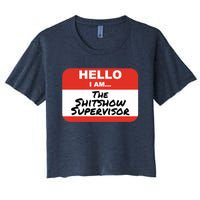 Shitshow Supervisor Funny Manager And Supervisor Women's Crop Top Tee