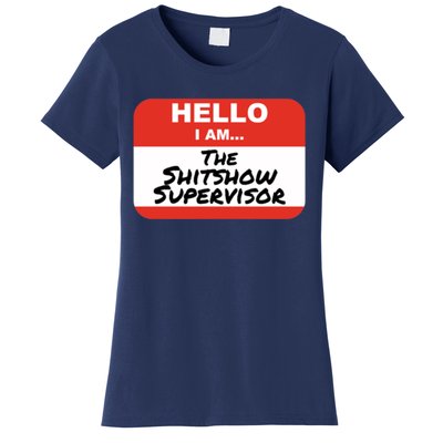 Shitshow Supervisor Funny Manager And Supervisor Women's T-Shirt