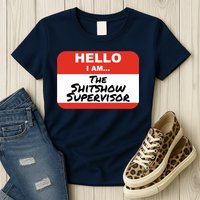 Shitshow Supervisor Funny Manager And Supervisor Womens T-Shirt
