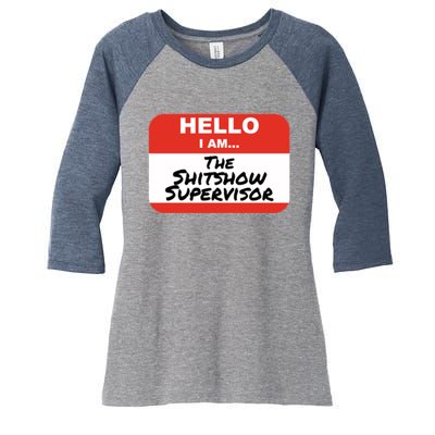 Shitshow Supervisor Funny Manager And Supervisor Women's Tri-Blend 3/4-Sleeve Raglan Shirt