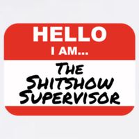 Shitshow Supervisor Funny Manager And Supervisor Garment-Dyed Sweatshirt