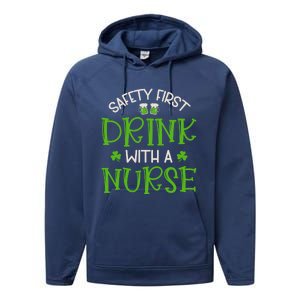 Shamrock Safety First With A Nurse St Patrick`S Day Gift Performance Fleece Hoodie