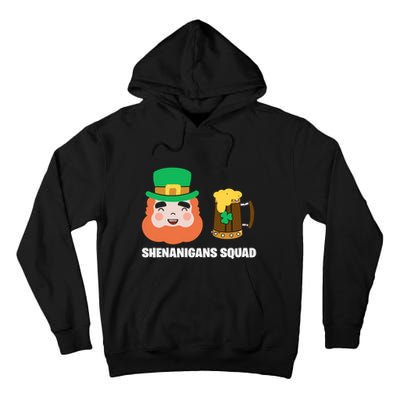 Shenanigans Squad Funny Irish St Patricks Day Shamrock Gifts Tall Hoodie
