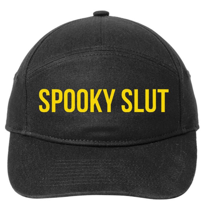 Spooky Slut Funny Halloween 7-Panel Snapback Hat